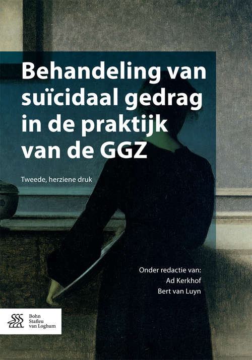 Book cover of Behandeling van suïcidaal gedrag in de praktijk van de GGZ (2nd ed. 2016)