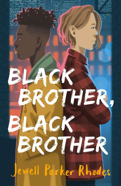 Book cover of Black Brother, Black Brother