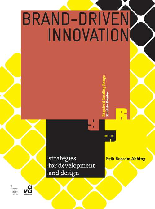 Book cover of Brand-driven Innovation: Strategies for Development and Design (Required Reading Range)