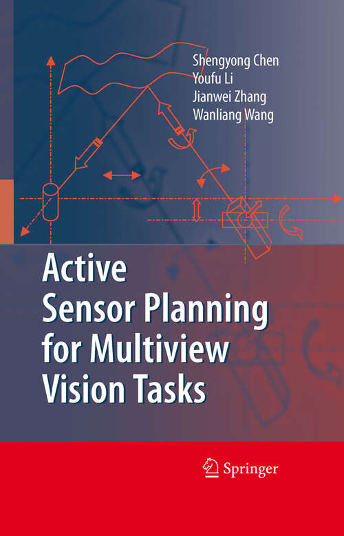Book cover of Active Sensor Planning for Multiview Vision Tasks (2008)