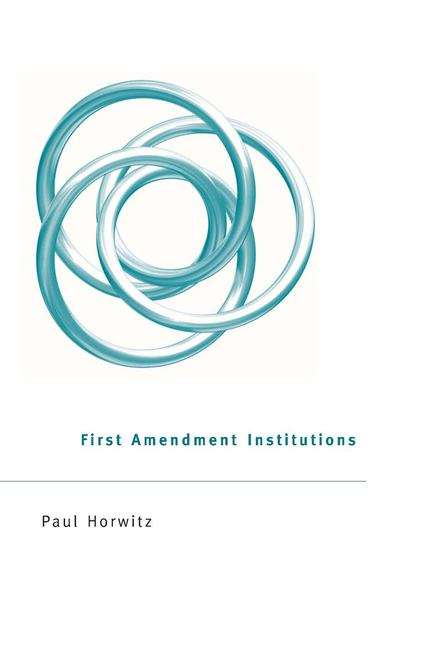 Book cover of First Amendment Institutions