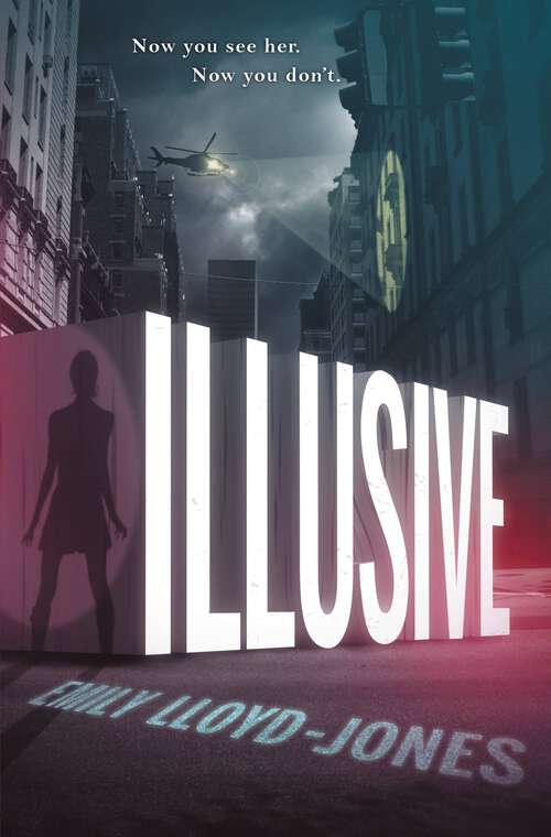 Book cover of Illusive (Illusive Ser. #1)
