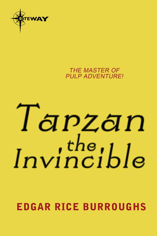 Book cover of Tarzan the Invincible: Large Print (TARZAN #14)