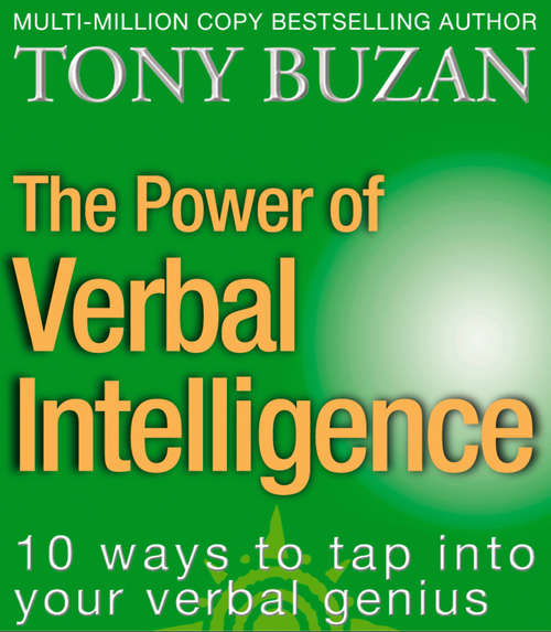 Book cover of The Power of Verbal Intelligence: 10 Ways To Tap Into Your Verbal Genius (ePub edition)