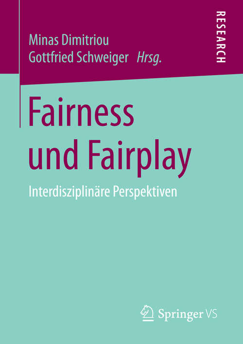 Book cover of Fairness und Fairplay: Interdisziplinäre Perspektiven (2015)