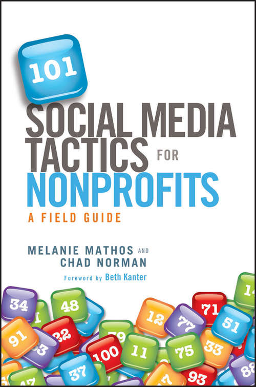Book cover of 101 Social Media Tactics for Nonprofits: A Field Guide