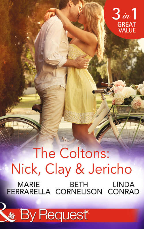 Book cover of The Coltons: Colton's Secret Service / Rancher's Redemption / The Sheriff's Amnesiac Bride (ePub Third edition) (Mills And Boon By Request Ser. #1)