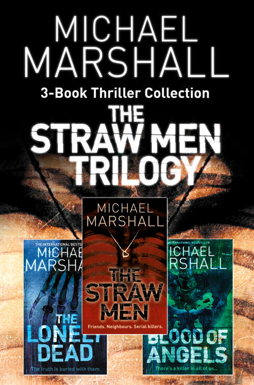 Book cover of The Straw Men 3-Book Thriller Collection: The Straw Men, The Lonely Dead, Blood Of Angels (ePub edition)