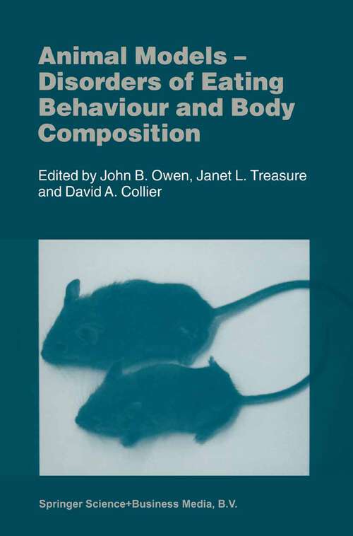 Book cover of Animal Models: Disorders of Eating Behaviour and Body Composition (2001)