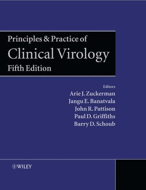 Book cover of Principles and Practice of Clinical Virology (5)