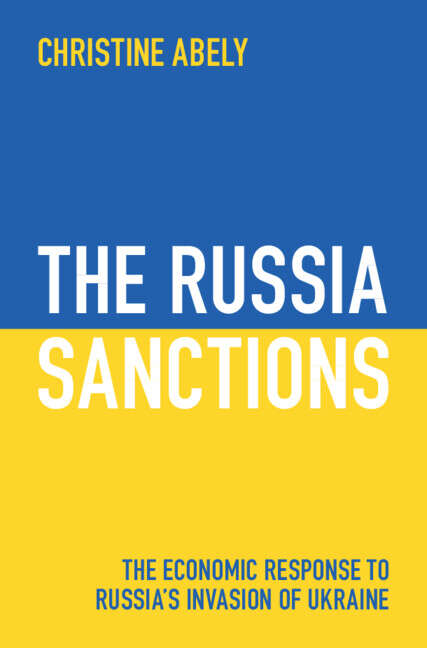 Book cover of The Russia Sanctions: The Economic Response To Russia's Invasion Of Ukraine