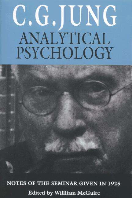 Book cover of Analytical Psychology: Notes of the Seminar Given in 1925