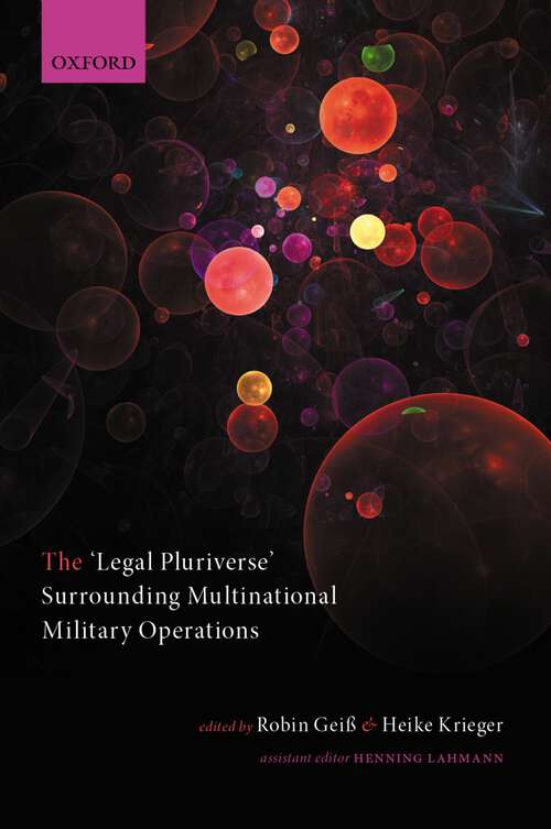 Book cover of The 'Legal Pluriverse' Surrounding Multinational Military Operations