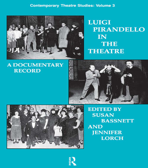 Book cover of Luigi Pirandello in the Theatre
