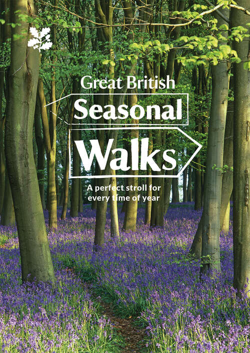 Book cover of Great British Seasonal Walks (ePub edition)