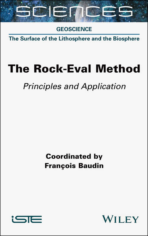 Book cover of The Rock-Eval Method: Principles and Application