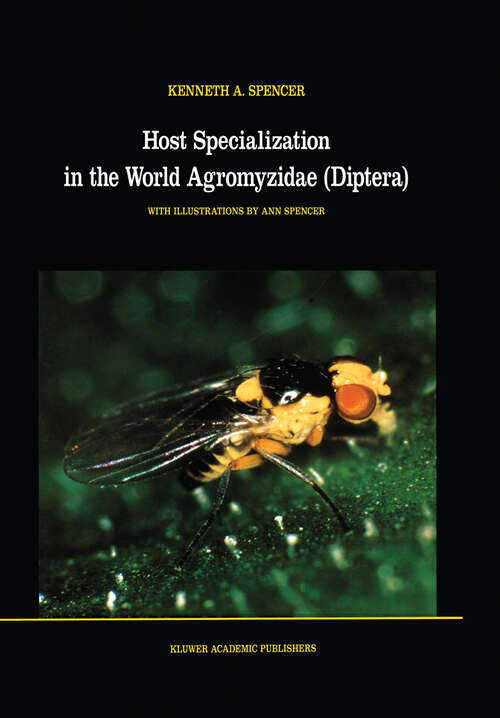 Book cover of Host Specialization in the World Agromyzidae (1990) (Series Entomologica #45)