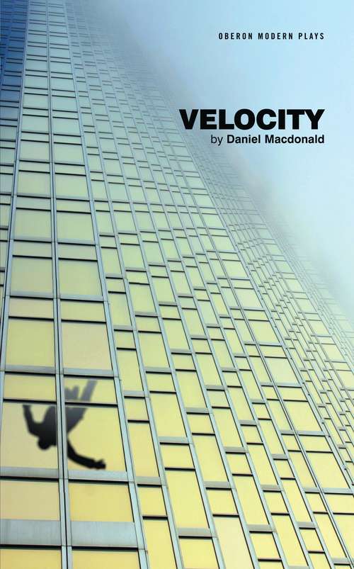 Book cover of Velocity (Oberon Modern Plays)
