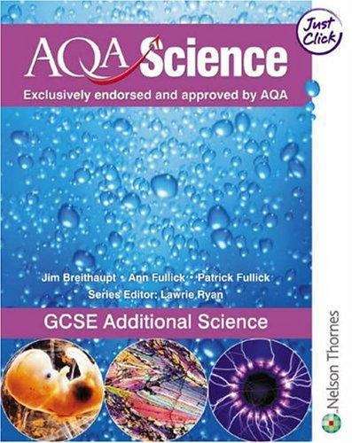 Book cover of GCSE Additional Science (AQA Science) (2006 edition) (PDF)