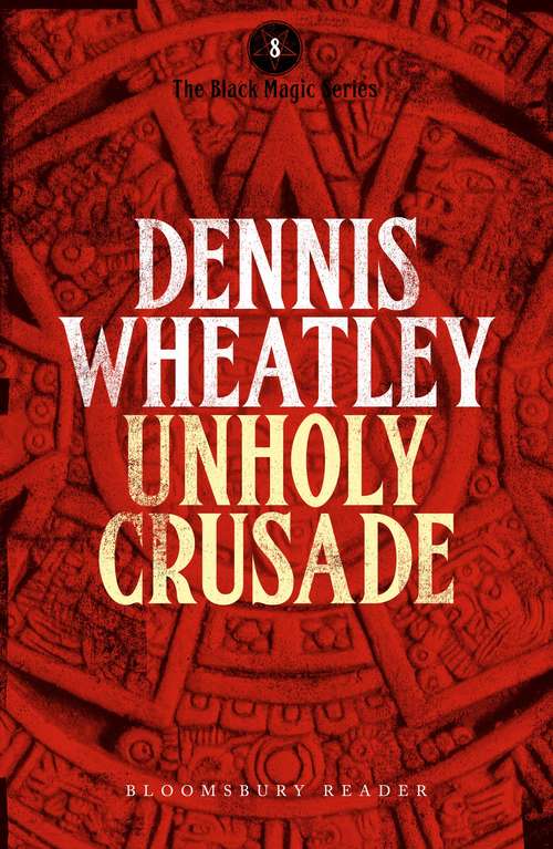 Book cover of Unholy Crusade (Black Magic)
