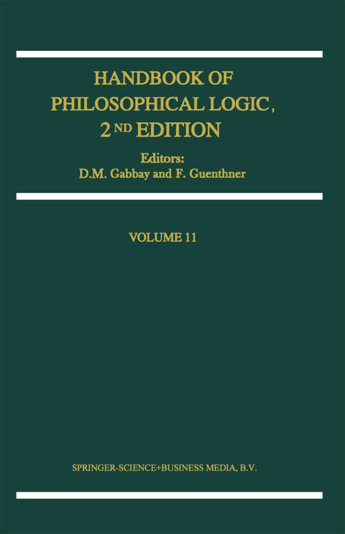 Book cover of Handbook of Philosophical Logic (2nd ed. 2004) (Handbook of Philosophical Logic #11)