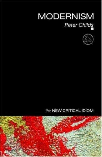 Book cover of Modernism: The New Critical Idiom (2nd edition) (PDF)