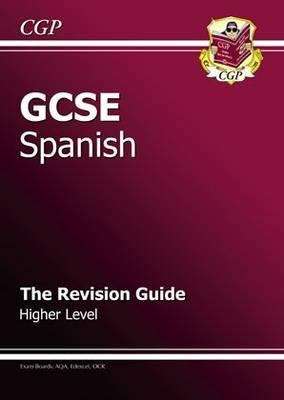 Book cover of GCSE Spanish Revision Guide: Higher Level (PDF)