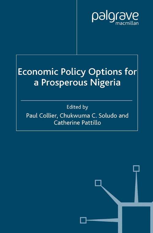 Book cover of Economic Policy Options for a Prosperous Nigeria (2008)
