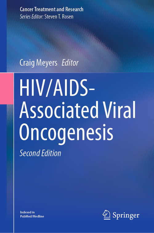 Book cover of HIV/AIDS-Associated Viral Oncogenesis (Cancer Treatment And Research Ser. #177)