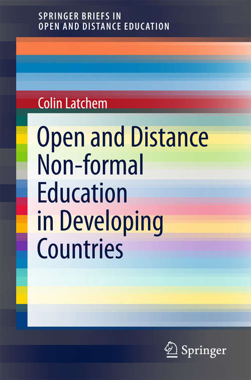 Book cover of Open and Distance Non-formal Education in Developing Countries (SpringerBriefs in Education)