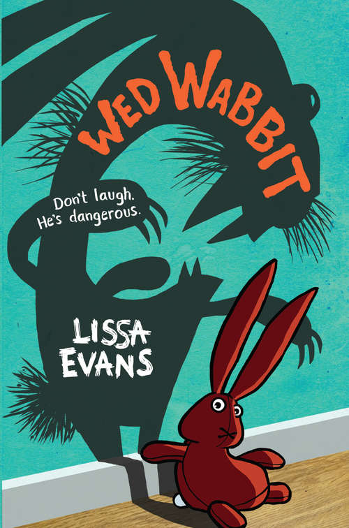 Book cover of Wed Wabbit: SHORTLISTED FOR THE CILIP CARNEGIE MEDAL 2018
