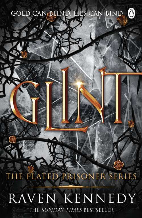 Book cover of Glint: The dark fantasy TikTok sensation that’s sold over a million copies (Plated Prisoner #2)