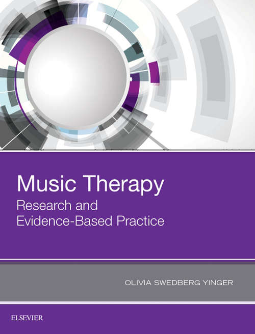 Book cover of Music Therapy: Research and Evidence-Based Practice
