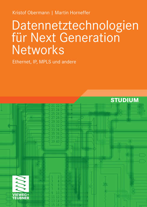 Book cover of Datennetztechnologien für Next Generation Networks: Ethernet, IP, MPLS und andere (2009)