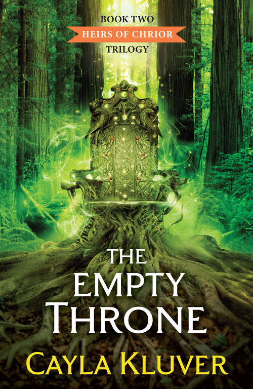Book cover of The Empty Throne (ePub First edition) (Heirs of Chrior #2)