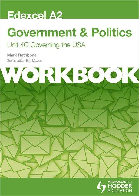 Book cover of Edexcel A2: Unit 4C Governing the USA (PDF)