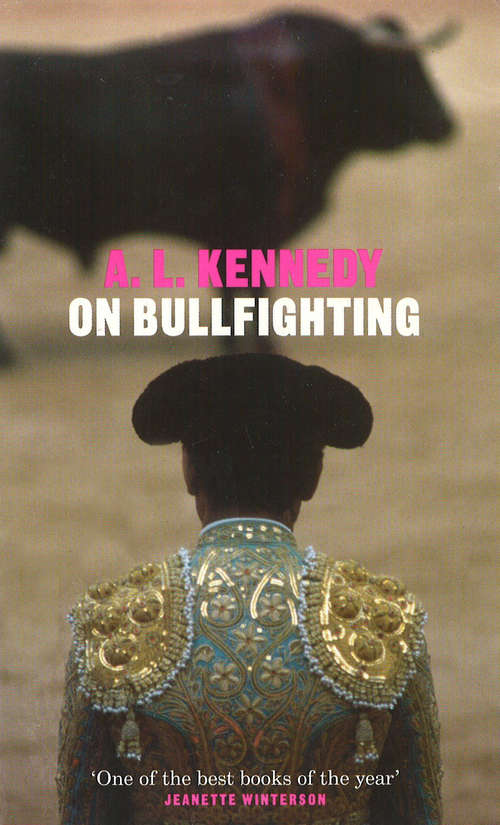 Book cover of On Bullfighting (Yellow Jersey Shorts Ser.)