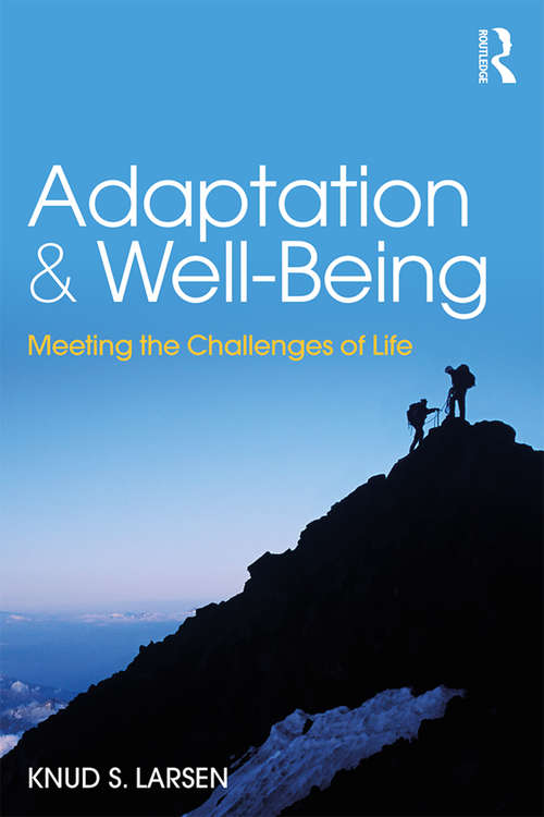 Book cover of Adaptation and Well-Being: Meeting the Challenges of Life
