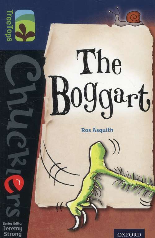 Book cover of Oxford Reading Tree, Level 14, TreeTops Chucklers: The Boggart (PDF)