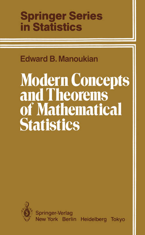 Book cover of Modern Concepts and Theorems of Mathematical Statistics (1986) (Springer Series in Statistics)
