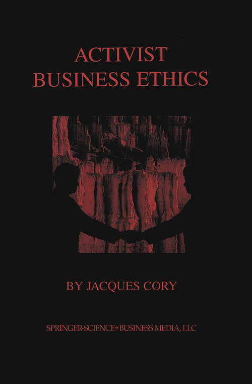 Book cover of Activist Business Ethics (2002)