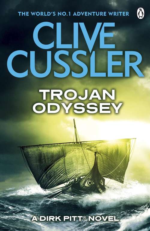 Book cover of Trojan Odyssey: Dirk Pitt #17 (The Dirk Pitt Adventures #17)