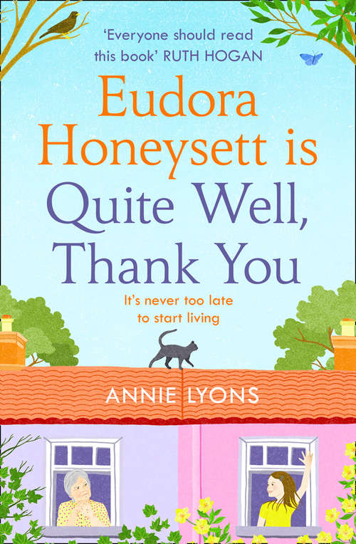 Book cover of Eudora Honeysett is Quite Well, Thank You