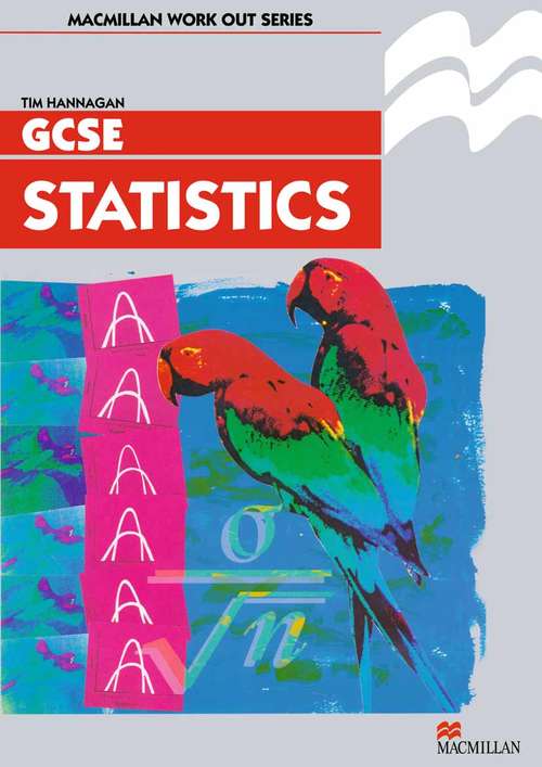 Book cover of Work Out Statistics GCSE (3rd ed. 1996) (Macmillan Work Out)