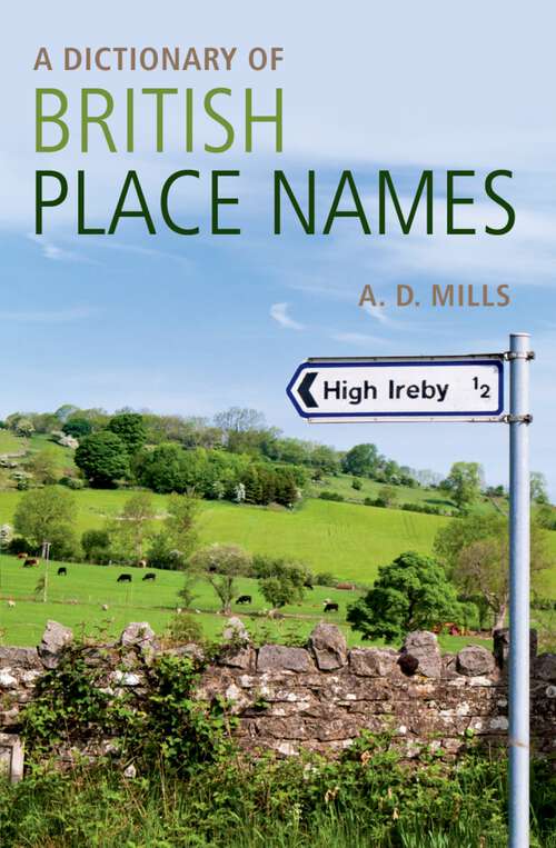Book cover of A Dictionary of British Place-Names (Oxford Quick Reference)