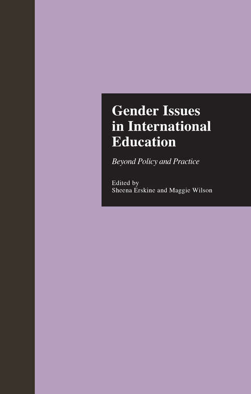 Book cover of Gender Issues In International Education: Beyond Policy And Practice (PDF) (Reference Books In International Education Ser.)
