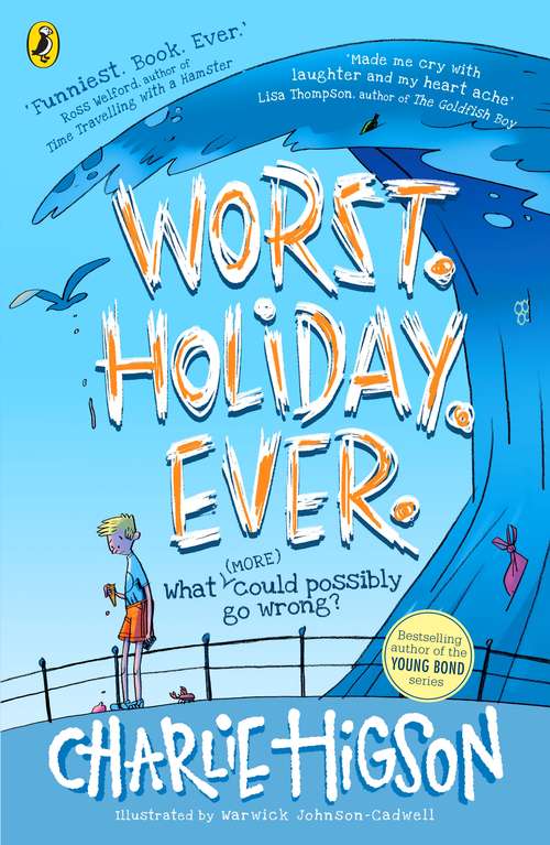 Book cover of Worst. Holiday. Ever