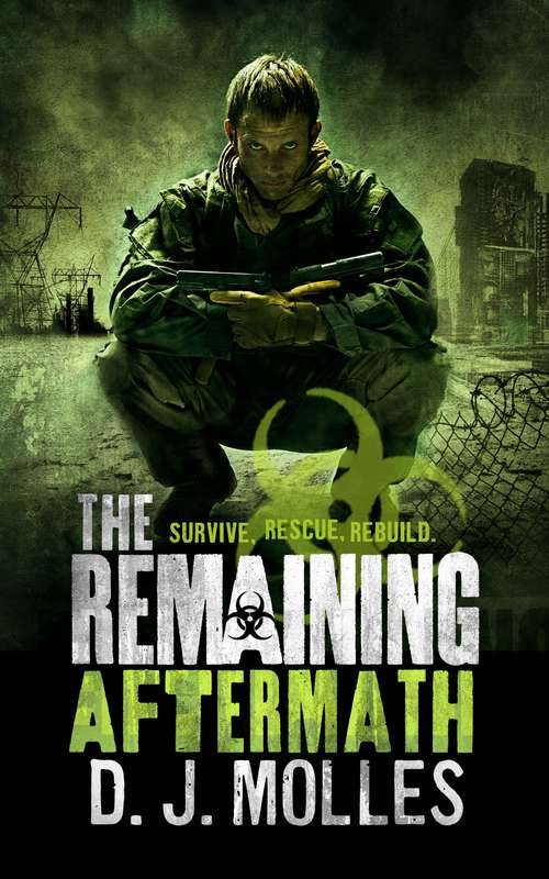 Book cover of The Remaining: Aftermath (The Remaining #2)