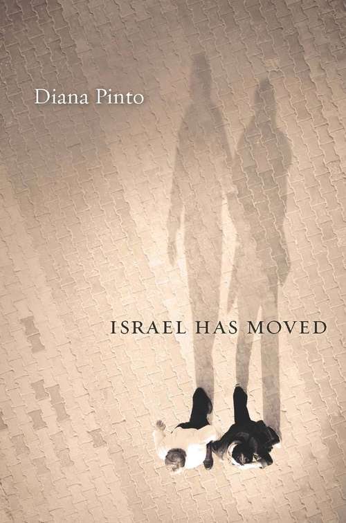 Book cover of Israel Has Moved