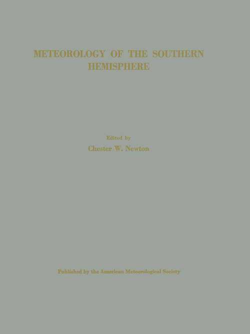 Book cover of Meteorology of the Southern Hemisphere (1st ed. 1972) (Meteorological Monographs #13)